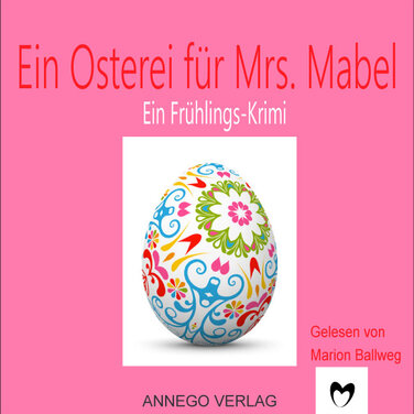 Hörbuch-Neuerscheinung „Ein Osterei für Mrs. Mabel“